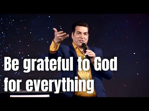 Be grateful to God for everything 1 Thessalonians 5:16-18 | Hank Kunneman
