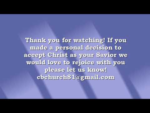 Community Baptist Church, Lebanon, Wednesday, "Jesus or Judgement",  Revelation 15:1-8, 9/29/2021