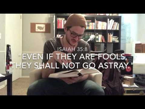 90-Second Sermon #2 || Isaiah 35:8 || &quot;Even The Foolish&quot;