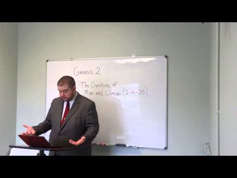 The Creation of Man and Woman in Genesis 2:4-25 (Part 1)