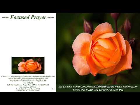 Focused Prayer Psalm 101:2 Rev. Cedricka Simmons-Brown