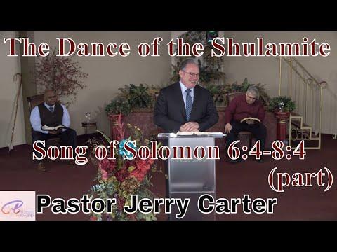 The Dance of the Shulamite (part 1): Song of Solomon 6:4-8:4