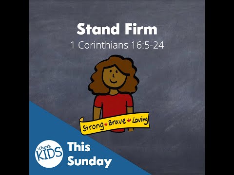 Kids Talk: Week 18 of God's Church (1 Corinthians 16:5-24)
