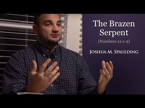 The Brazen Serpent (Numbers 21:1-9)