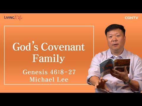 [Living Life] 11.12 God's Covenant Family (Genesis 46:8-27) - Daily Devotional Bible Study