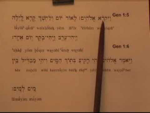 Pt 1 (Genesis 1: 5-7) Reading & Learning Hebrew