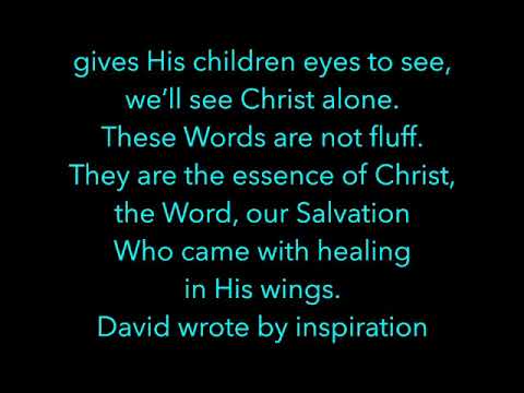 Meditations on Christ - Psalm 36:7-9 - Ken Wimer