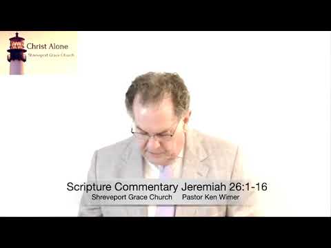 Scripture Commentary Jeremiah 26:1-16