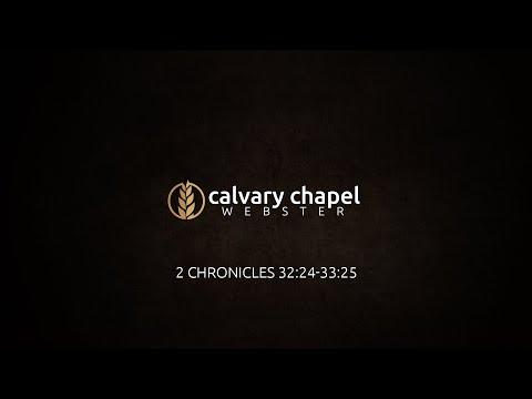 Teaching - 2 Chronicles 32:24-33:25