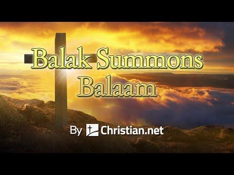 Numbers 22:1 - 20: Balak Summons Balaam | Bible Stories