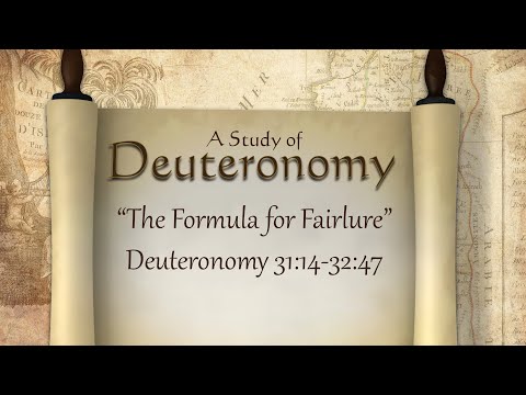 DT-42 "The Formula for Failure" - Deut. 31:14-32:47