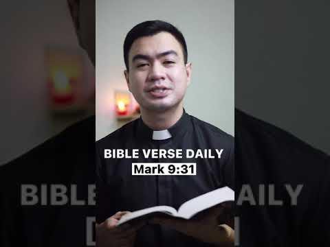 BIBLE VERSE DAILY | MARK 9:31 #bible #devotion #bibleversedaily #catholic