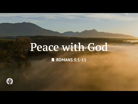 Peace with God | Personal Reading with Soundscapes From "Our Daily Bread" Devotional