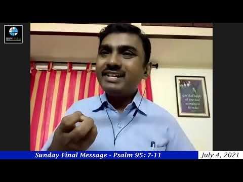 Sunday Final Message | Dr. Jeevan Pramod | Psalm 95: 7-11 | 4/7/2021 |