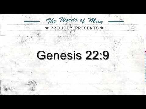 The Holy Bible: Genesis 22:9