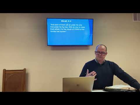 Micah 4:3-4. Sun 2nd hr 3/6/22 | Faith Bible Church West Babylon