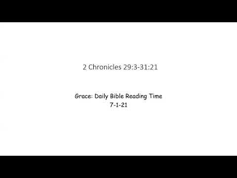 7-1-21 2 Chronicles 29:3-31:21