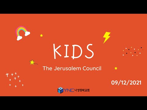 210912 나성영락교회 Young Nak Kids "The Jerusalem Council" Acts 15:11