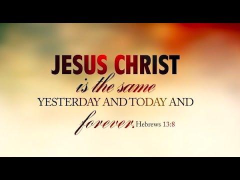 16th August 2020 Sunday Sermon | Hebrews 13:8