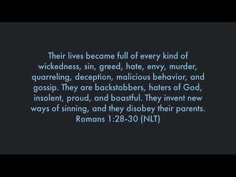Romans 1:28-30 (NLT) Scripture Memory Song