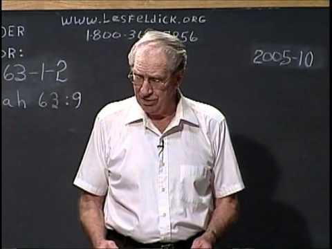 63 1 2 Through the Bible with Les Feldick   The Prayer of the Remnant: Isaiah 63:7 - 66:24 ...