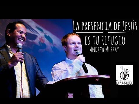 Andrew Murray "La presencia de Jesús es tu refugio"  1 Samuel 22:1-4.  11 septiembre 2016.
