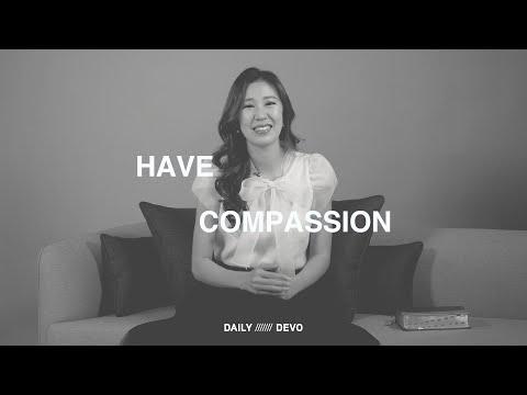 Have Compassion — Daily Devo  •  Matthew 14:13-14