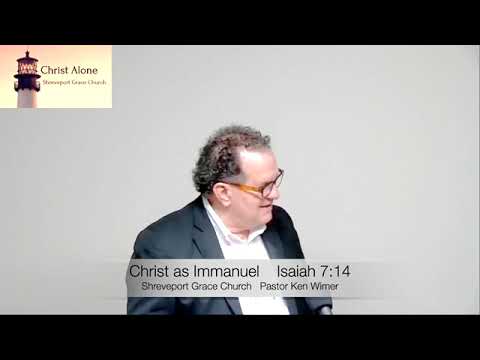 Christ as Immanuel-Isaiah 7:14