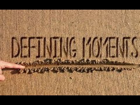 Your Defining Moment / Nehemiah 1:1-11/2:1-5