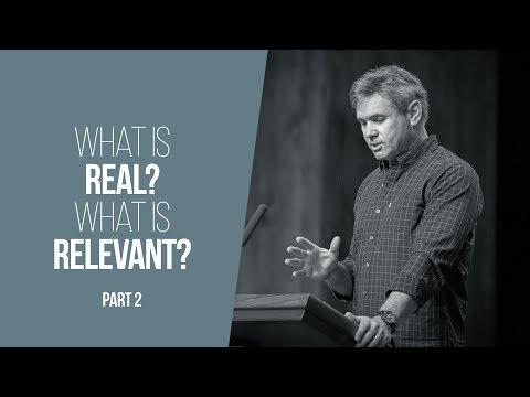 What Is Real? What Is Relevant? | Part 2 | Isaiah 59:3-21