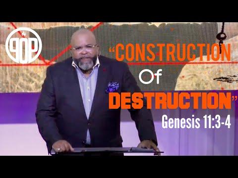 “CONSTRUCTION OF DESTRUCTION” Gen. 11:3-4 by POP CHURCH ENGLISH MINISTRY PASTOR Rev. Edwin Robles Jr