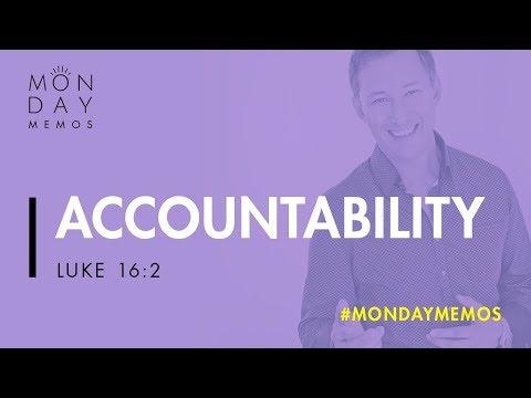 Accountability - Luke 16:2