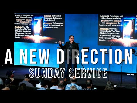A New Direction | Acts 15:32-41 | 06-08-2025 | Pastor Joe