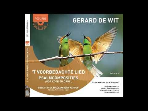 Gerard de Wit en Dutch Baroque Vocal Consort - Orgelcompositie Psalm 130 en Koraal Psalm 130:4