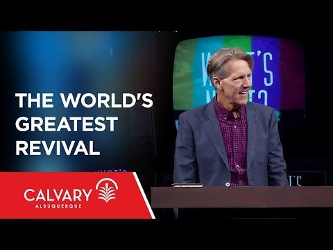 The World's Greatest Revival - Revelation 7 - Skip Heitzig