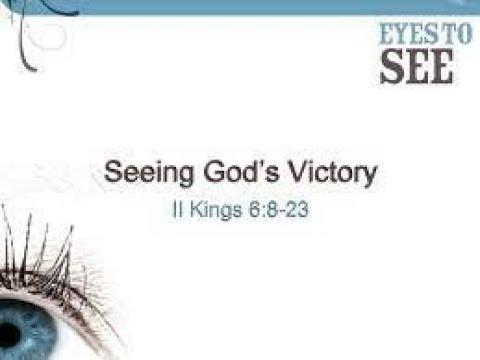 2 Kings 6:8-23 Friday Night Bible Study (6/18/21) Pastor Greg Tyra