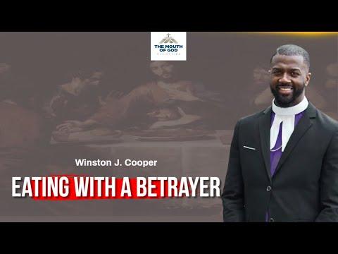 Winston Cooper | Eating With A Betrayer | Mark 14:12-25