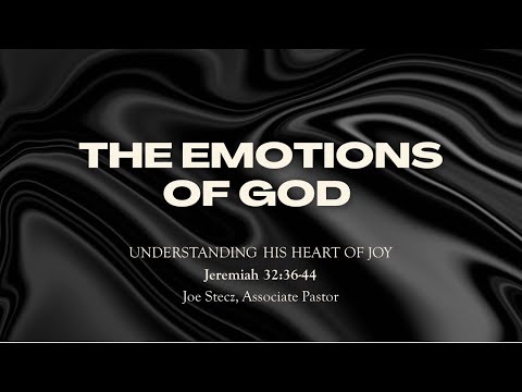 November 20, 2022 Understanding His Heart Of Joy: Jeremiah 32:36-44