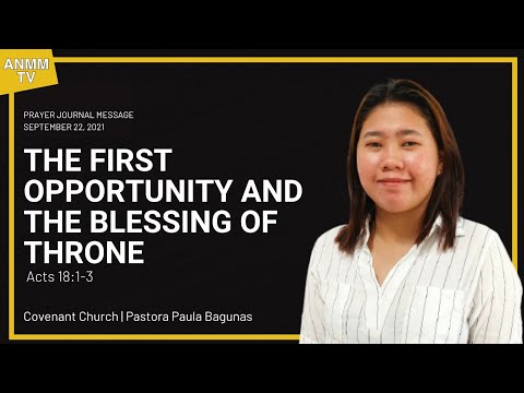 The First Opportunity and the Blessing of Throne (Acts  18:1-3)