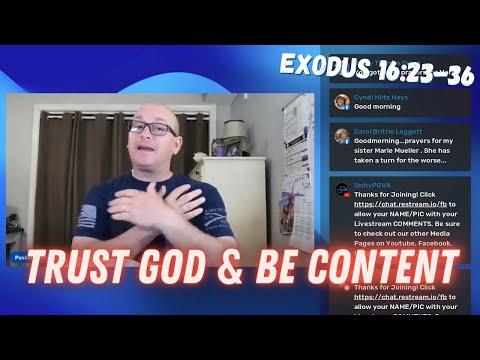 Trust God & Be Content 2022-04-14 #WOLQT Exodus 16:23-36