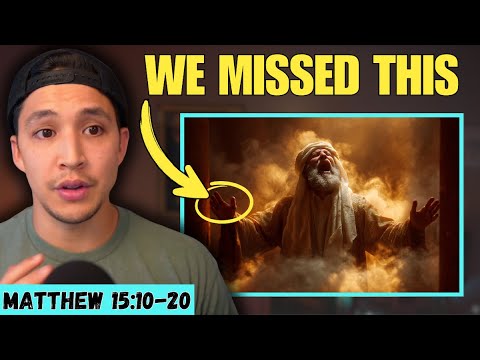 Why Jesus Says THIS Is What REALLY Defiles A Person Before God | Matthew 15:10-20
