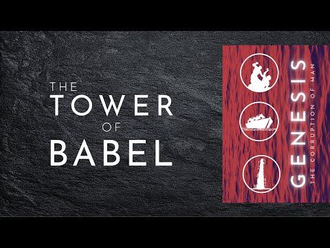 The Tower of Babel [Genesis 11:1-9]