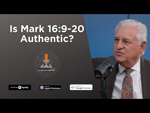 Is Mark 16:9-20 Authentic? | Episode 82