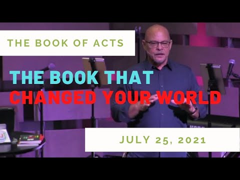7:25:21 Acts 18:11-23, The Book That Changed Your World.mp4