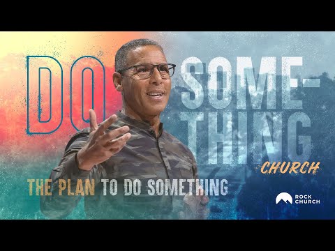 Do Something Church: The Plan To Do Something