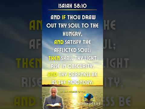 The Sure Promises Of God : Isaiah 58:10 - In Blessing Others We Are Blessed
