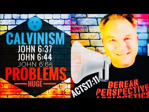 Calvinism Problems in John 6:37, John 6:44 & John 6:65! Did Jesus Teach Effectual Calling in John 6?