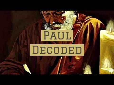 Paul Decoded (Galatians 4:21-31)