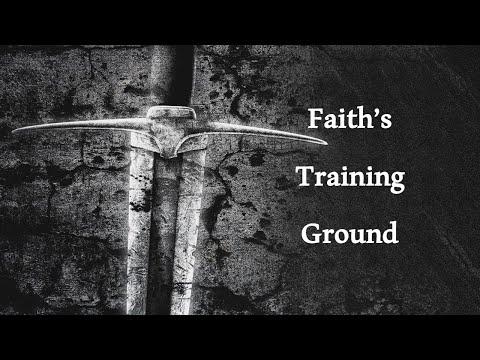 "Faith's Training Ground" - Joshua 11:7-23