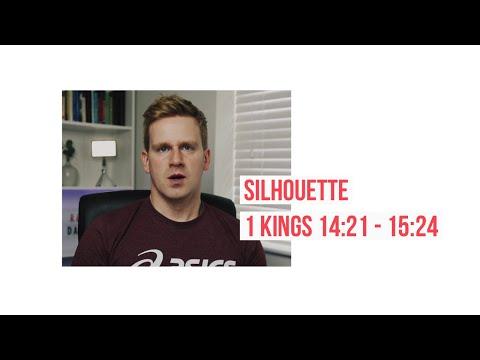 Day 17: Silhouette (1 Kings 14:21 - 15:24)